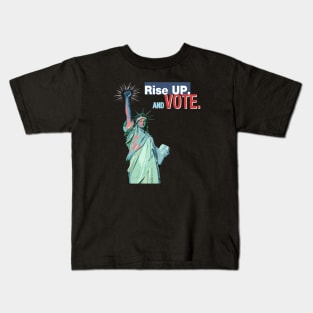 Rise Up and Vote - US Elections 2020. Kids T-Shirt